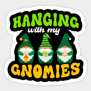 Hanging With My Gnomies Happy St. Patrick's Day Sticker